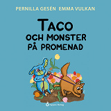 Omslagsbild för Taco och monster på promenad