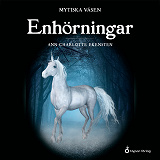 Cover for Mytiska väsen - Enhörningar