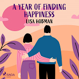 Cover for A Year of Finding Happiness