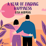 Omslagsbild för A Year of Finding Happiness