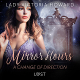 Cover for Mirror Hours: A Change of Direction - a Time Travel Romance
