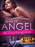 Cover for Angel 6: Taxichauffören - erotik