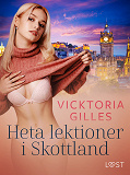 Cover for Heta lektioner i Skottland - erotisk novell
