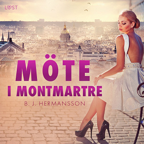 Omslagsbild för Möte i Montmartre - erotisk novell