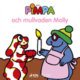 Cover for Pimpa - Pimpa och mullvaden Molly