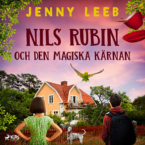 Cover for Nils Rubin och den magiska kärnan