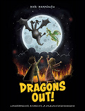 Cover for Dragons Out!: Lohikäärmeistä, ritareista ja ohjelmistotestauksesta