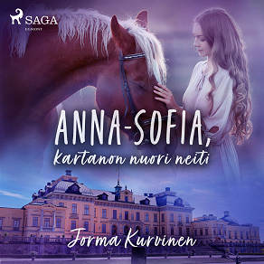 Omslagsbild för Anna Sofia, kartanon nuori neiti