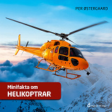 Omslagsbild för Minifakta om helikoptrar