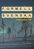 Omslagsbild för Formell svenska : frekventa ord