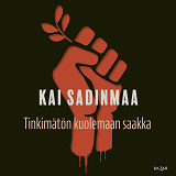Cover for Tinkimätön kuolemaan saakka