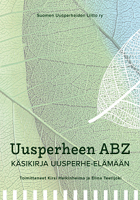 Omslagsbild för Uusperheen ABZ: -käsikirja uusperhe-elämään