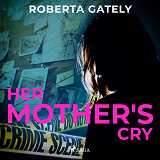 Omslagsbild för Her Mother's Cry