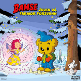 Bokomslag för Bamse - Julen då Farmor försvann