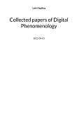 Omslagsbild för Collected papers of Digital Phenomenology