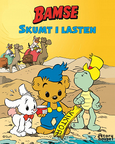 Cover for Bamse - Skumt i lasten (Lyssna & läs)