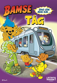 Omslagsbild för Bamse - Jag lär mig om tåg (Lyssna & läs)