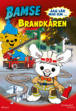 Cover for Bamse - Jag lär mig om brandkåren (Lyssna & läs)