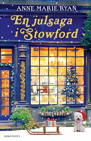 Cover for En julsaga i Stowford