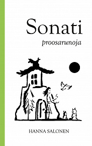 Omslagsbild för Sonati: proosarunoja