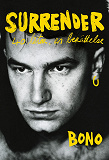 Cover for Surrender: 40 låtar, en berättelse