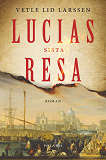 Cover for Lucias sista resa