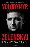 Omslagsbild för Volodymyr Zelenskyj. I huvudet på en hjälte