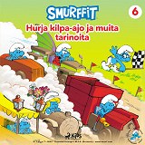 Omslagsbild för Smurffit - Hurja kilpa-ajo ja muita tarinoita