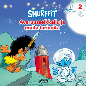 Omslagsbild för Smurffit - Avaruusseikkailu ja muita tarinoita
