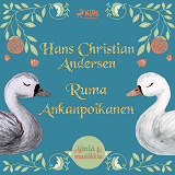 Cover for Ruma Ankanpoikanen – Elävöitetty äänikirja