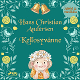 Cover for Kellosyvänne – Elävöitetty äänikirja
