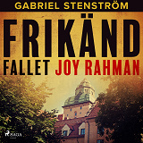 Omslagsbild för Frikänd : fallet Joy Rahman