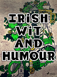 Omslagsbild för Irish Wit and Humour