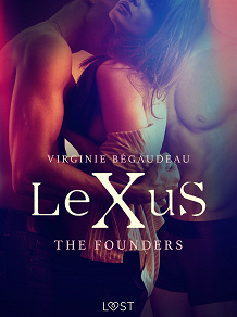 Omslagsbild för LeXuS : The Founders - Erotic dystopia