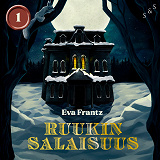 Cover for Ruukin salaisuus osa 1
