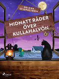Cover for Midnatt råder över Kullahalvön