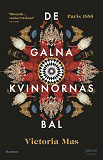 Omslagsbild för De galna kvinnornas bal