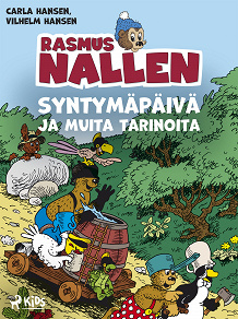 Omslagsbild för Rasmus Nallen syntymäpäivä ja muita tarinoita