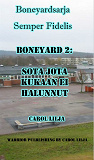 Omslagsbild för Boneyard 2:  Sota, jota kukaan Ei halunnut