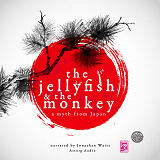 Cover for The Jellyfish and the Monkey, a Myth of Japan