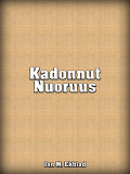 Cover for Kadonnut Nuoruus