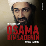Omslagsbild för Osama bin Ladenin nousu ja tuho