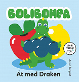 Cover for Bolibompa: Ät med Draken (Läs & lyssna)