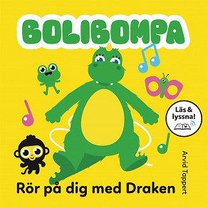 Cover for Bolibompa: Rör på dig med Draken (Läs & lyssna)