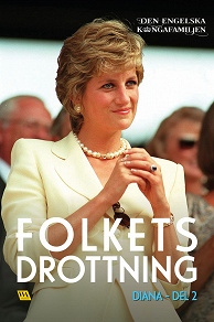 Omslagsbild för Diana del 2 – Folkets drottning