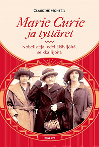 Omslagsbild för Marie Curie ja tyttäret 