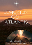 Cover for Lemurien och Atlantis: En resa i tiden