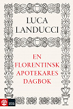 Cover for En florentinsk apotekares dagbok