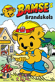 Omslagsbild för Bamses brandskola