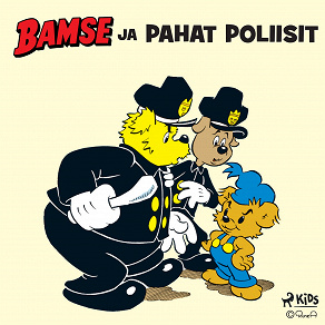 Omslagsbild för Bamse ja pahat poliisit
